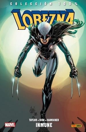 100% MARVEL. LOBEZNA 04 : INMUNE | 9788491674641 | KIRK, LEONARD / TAYLOR, TOM