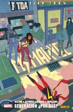 100% MARVEL. MS. MARVEL 02 : GENERACIÓN ¿POR QUÉ? | 9788490942710 | WILSON, G. WILLOW / ALPHONA, ADRIAN / WYATT, JACOB