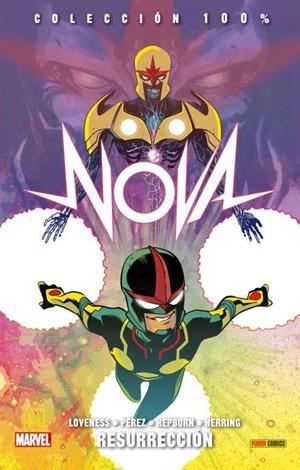 100% MARVEL. NOVA 08 : RESURRECCIÓN | 9788491672777 | PÉREZ, RAMÓN / HEPBURN, SCOTT