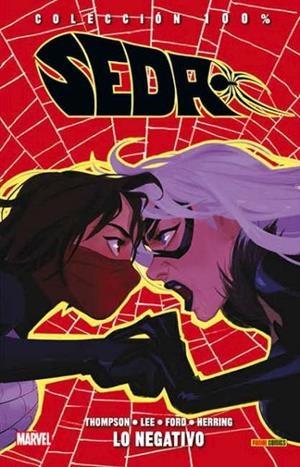 100% MARVEL. SEDA 02 : LO NEGATIVO | 9788491670216 | THOMPSON, ROBBIE / LEE, STACEY