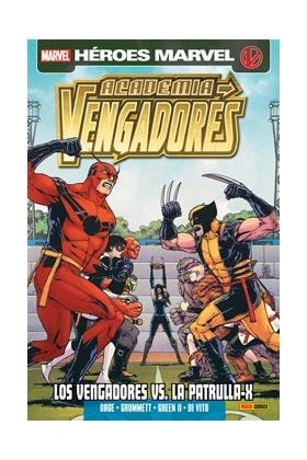 ACADEMIA VENGADORES 06 : LOS VENGADORES VS LA PATRULLA-X | 9788490243138 | CHEN, SEAN