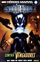 ANIQUILADORES VS LOS VENGADORES | 9788490243480 | ABNETT, DAN