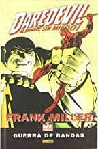 DAREDEVIL DE FRANK MILLER 03 : GUERRA DE BANDAS | 9788496874350 | MILLER, FRANK