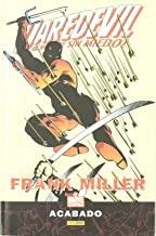 DAREDEVIL DE FRANK MILLER 06 : ACABADO | 9788498853650 | MILLER, FRANK