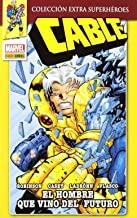 CABLE : EL HOMBRE QUE VINO DEL FUTURO | 9788490241530 | ROBINSON, JAMES