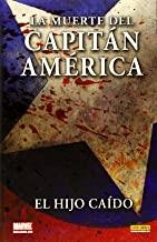MUERTE DEL CAPITÁN AMERICA, LA : EL HIJO CAIDO | 9788496991057 | BENDIS, BRIAN MICHAEL