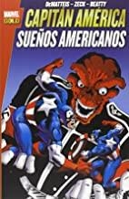 CAPITÁN AMERICA : SUEÑOS AMERICANOS | 9788490245743 | DEMATTEIS, J. M.