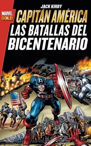 CAPITÁN AMÉRICA : LAS BATALLAS DEL BICENTENARIO | 9788490940464 | KIRBY, JACK