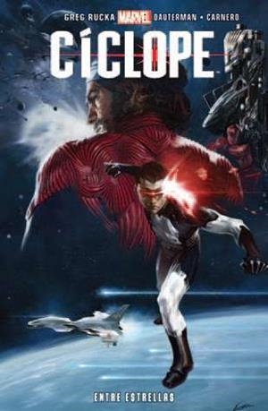 CÍCLOPE 01 : ENTRE ESTRELLAS | 9788490247068 | RUCKA, GREG / DAUTERMAN, RUSSELL