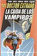 DOCTOR EXTRAÑO : LA CAIDA DE LOS VAMPIROS | 9788498858310 | STERN, ROGER