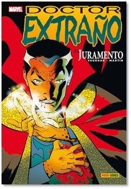 DOCTOR EXTRAÑO : EL JURAMENTO | 9788490947081 | VAUGHN, BRIAN K. / MARTÍN, MARCOS / CAREY, MIKE