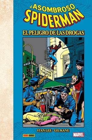 ASOMBROSO SPIDERMAN, EL : EL PELIGRO DE LAS DROGAS | 9788491678571 | LEE, STAN / KANE, GIL