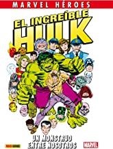 INCREÍBLE HULK, EL : UN MONSTRUO ENTRE NOSOTROS | 9788490942550