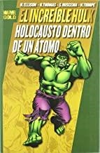 INCREIBLE HULK, EL : HOLOCAUSTO DENTRO DE UN ATOMO | 9788498854930 | THOMAS, ROY