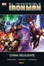 INVENCIBLE IRON MAN 04 : STARK RESILIENTE | 9788490941980 | FRACTION, MATT / LARROCA, SALVADOR