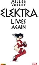 ELEKTRA LIVES AGAIN | 9788490946268 | MILLER, FRANK / VARLEY, LYNN