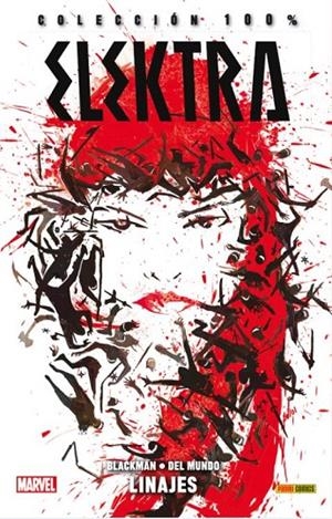 ELEKTRA 01 : LINAJES | 9788490941201 | BLACKMAN, W. HADEN / DEL MUNDO, MICHAEL