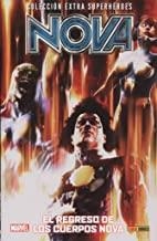 EXTRA SUPERHÉROES 67. NOVA 02 : EL REGRESO DE LOS CUERPOS NOVA | 9788490947814 | ABNETT, DAN / LANNING, ANDY / ALVES, WELLINTON