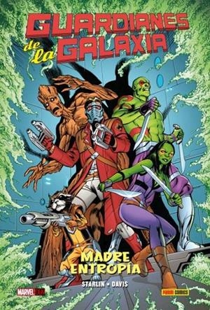 GUARDIANES DE LA GALAXIA : MADRE ENTROPÍA | 9788491671923 | DAVIS, ALAN / STARLIN, JIM
