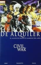 HEROES DE ALQUILER 01 : CIVIL WAR | 9788496871380 | GRAY, JUSTIN
