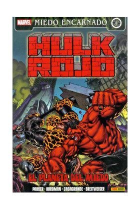 HULK ROJO 03 : EL PLANETA DEL MIEDO | 9788490240939 | PARKER, JEFF