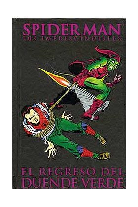 SPIDERMAN : LOS IMPRESCINDIBLES 06. EL REGRESO DEL DUENDE VERDE | 9788496734890