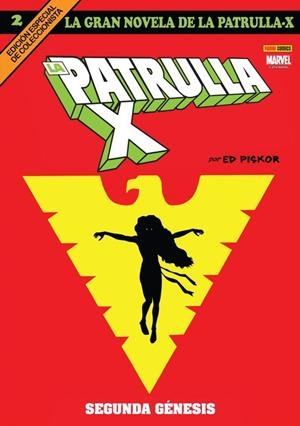 GRAN NOVELA DE LA PATRULLA-X 02, LA : SEGUNDA GENESIS | 9788491678779 | PISKOR, ED
