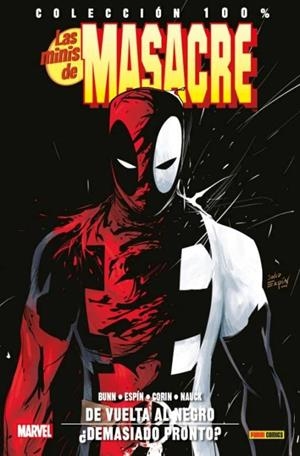 MINIS DE MASACRE 09, LAS : DE VUELTA AL NEGRO / ¿DEMASIADO PRONTO? | 9788491670209 | NICIEZA, FABIAN / BROWN, REILLY