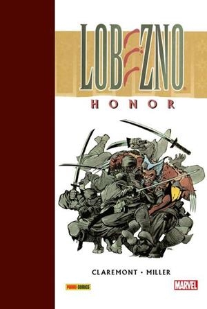 COLECCIÓN FRANK MILLER. LOBEZNO : HONOR | 9788490949085 | CLAREMONT, CHRIS / MILLER, FRANK
