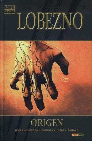 LOBEZNO: ORIGEN | 9788498852387 | JEMAS / QUESADA / JENKINS / KUBERT / ISANOVE