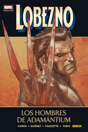 LOBEZNO 04 : LOS HOMBRES DE ADAMANTIUM | 9788490246504 | AARON, JASON