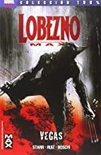 LOBEZNO MAX 3 : VEGAS | 9788490248379 | STARR, JASON