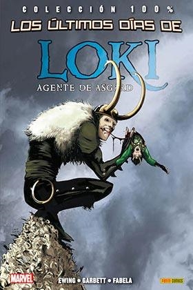 LOKI AGENTE DE ASGARD 03 : LOS ÚLTIMOS DÍAS - SECRET WARS | 9788490943526 | EWING, AL / GARBETT, AL