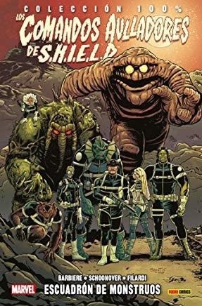 COMANDOS AULLADORES DE SHIELD 01, LOS : ESCUADRÓN DE MONSTRUOS | 9788490946039 | EWING, AL / BARBIERE, FRANK
