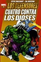 DEFENSORES, LOS : CUATRO CONTRA LOS DIOSES | 9788498858549 | ENGLEBART, STEVE
