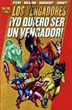 PODEROSOS VENGADORES 04, LOS : ¡YO QUIERO SER UN VENGADOR! | 9788498858433 | STERN, ROGER