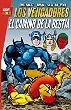 VENGADORES, LOS : EL CAMINO DE LA BESTIA | 9788490942116 | ENGLEHART, STEVE