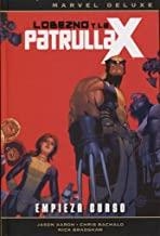 MARVEL DELUXE. LOBEZNO Y LA PATRULLA-X 01 : EMPIEZA CURSO | 9788490949092 | AARON, JASON / BACHALO, CHRIS