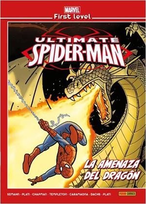 MARVEL FIRST LEVEL 13 : ULTIMATE SPIDERMAN : LA AMENAZA DEL DRAGON | 9788491678724 | MCLEOD CHAPMAN, CLAY / PLATI, NUNO / KESEL, KARL / TEMPLETON, TY