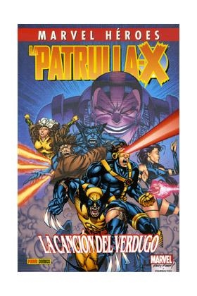 MARVEL HEROES 43 : LA PATRULLA-X : LA CANCION DEL VERDUGO | 9788490242490 | DAVID, PETER