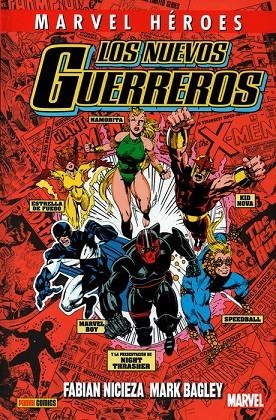 MARVEL HÉROES. LOS NUEVOS GUERREROS 01 | 9788491676096 | FEIN, ERIC / BAGLEY, MARK