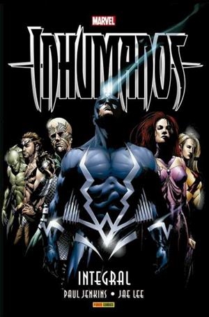 MARVEL INTEGRAL. LOS INHUMANOS DE PAUL JENKINS Y JAE LEE | 9788491671077 | JENKINS, PAUL / LEE, JAE