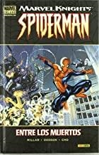 MARVEL KNIGHTS SPIDERMAN 01 : ENTRE LOS MUERTOS | 9788498851014 | MILLAR, MARK
