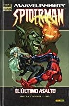 MARVEL KNIGHTS SPIDERMAN 02 : EL ULTIMO ASALTO | 9788498852080 | MILLAR, MARK
