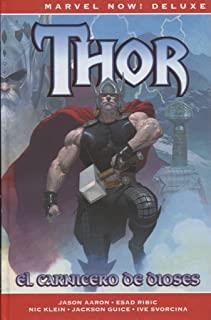 MARVEL NOW! DELUXE. THOR 01 : CARNICERO DE DIOSES | 9788491673729 | AARON, JASON / KLEIN, NIC