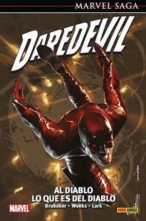 MARVEL SAGA 60. DAREDEVIL 17 : AL DIABLO LO QUE ES DEL DIABLO | 9788491674702 | BRUBAKER, ED / LARK, MICHAEL