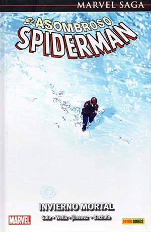 MARVEL SAGA 35. EL ASOMBROSO SPIDERMAN 15 : INVIERNO MORTAL | 9788491670247 | GALE, BOB / JIMENEZ, PHIL