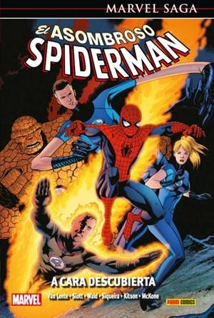 MARVEL SAGA 47. EL ASOMBROSO SPIDERMAN 21 : A CARA DESCUBIERTA | 9788491672821 | VAN LENTE, FRED / SLOTT, DAN