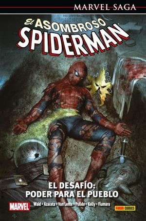 MARVEL SAGA 55. EL ASOMBROSO SPIDERMAN 25 : EL DESAFÍO: PODER PARA EL PUEBLO | 9788491674054 | WAID, MARK / PULIDO, JAVIER