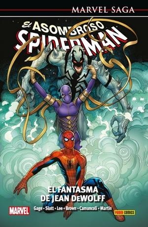MARVEL SAGA 71. EL ASOMBROSO SPIDERMAN 33 : EL FANTASMA DE JEAN DEWOLFF | 9788491677468 | GAGE, CHRISTOS / SLOTT, DAN